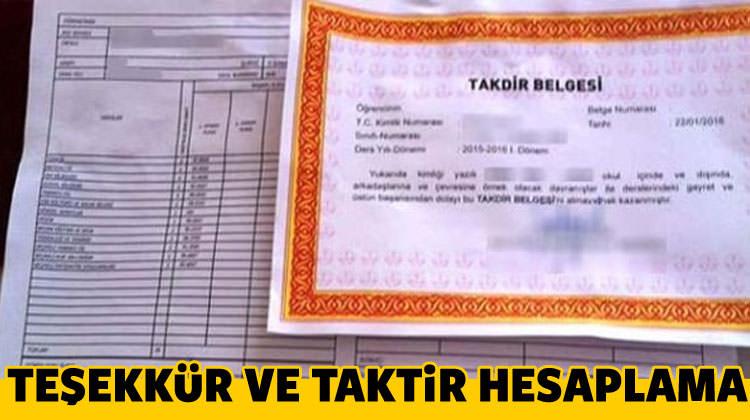 Taktir ve Teşekkür belgesi nasıl hesaplanır? 2017 Karne hesaplaması