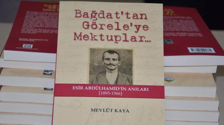 ‘Bağdat’tan Görele’ye Mektuplar’ kitap oldu