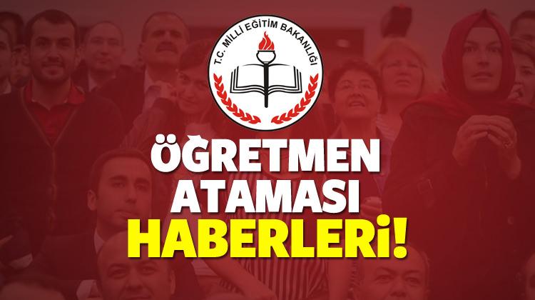 15.11.17 Son öğretmen ataması haberleri! 20 bin kişi için...