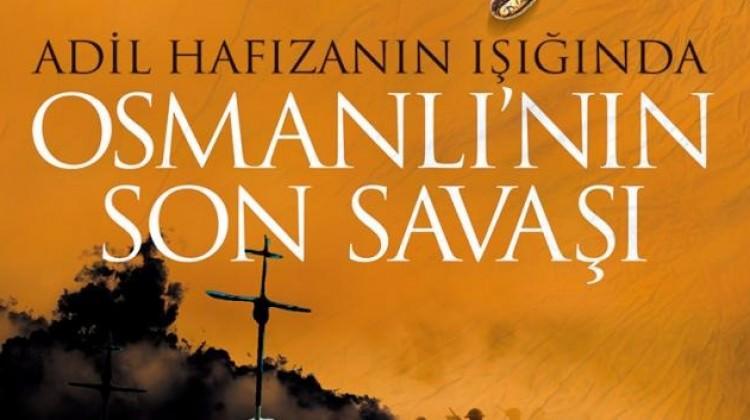 Osmanlı'nın Son Savaşı