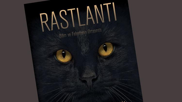 'Raslantı' kitabı raflardaki yerini aldı
