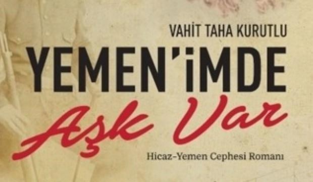 Yemen’imde Aşk Var