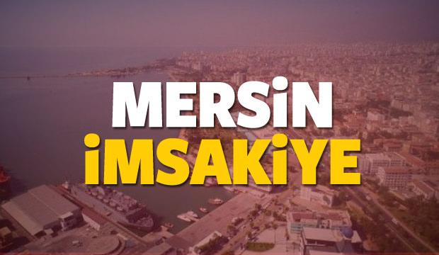 2018 Mersin imsakiye sahur ve iftar vakti! Sabah ve Akşam ezanı saati