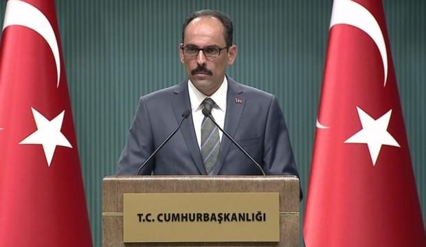 Kalın: Menfur saldırıyı şiddetle kınıyorum