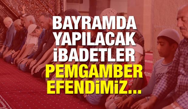 Ramazan Bayramında yapılacak ibadetler kılınacak namazlar edilecek dualar