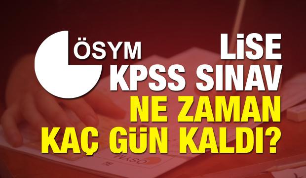 2018 KPSS lise sınavı ne zaman tam saat kaçta?