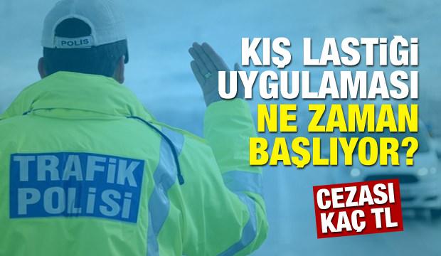 Kış lastiği takma zorunluluğu için son gün! 2018 kış lastiği cezası kaç TL?