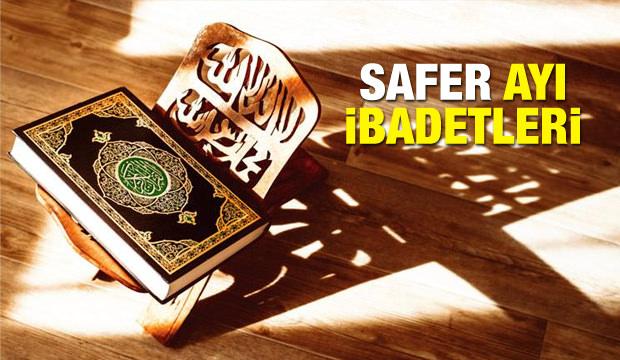Safer ayında yapılacak ibadetler tutulacak oruçlar ve kılınacak namazlar!