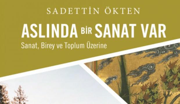 Sadettin Ökten’in son kitabı çıktı