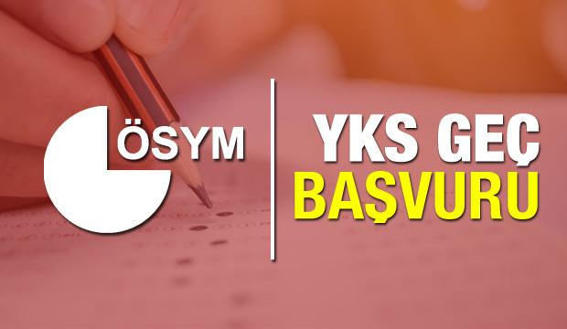 YKS geç başvurusu ne zaman? Üniversite sınav başvurularını kaçıranlar...