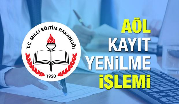 AÖL 3.dönem kayıt yenileme ne zaman sona erecek? MEB AÖL sınav takvimi