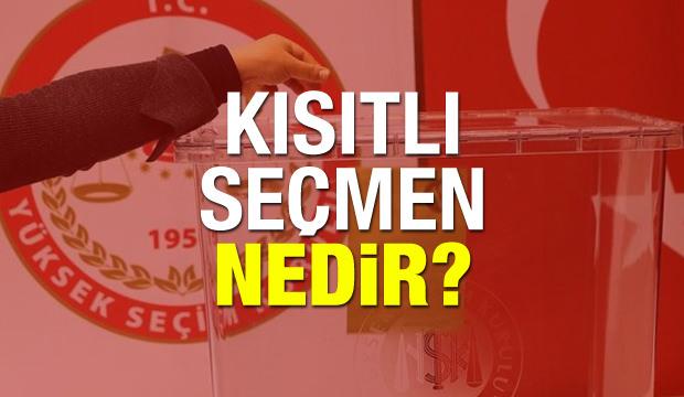 Kısıtlı seçmen nedir? YSK kısıtlı seçmen ne anlama gelir?