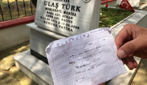 Şehit mezarına bırakılan not duygulandırdı