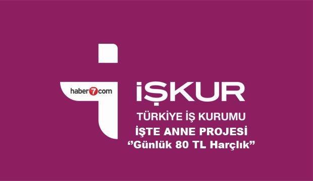 İŞKUR'dan annelere günlük 80 TL harçlık! Nasıl başvuru yapılır?