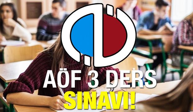 AÖF üç ders sınav giriş belgesi yayımlandı mı? Mezun olmak isteyenler...