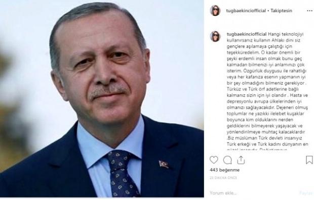 Tuğba Ekinci Cumhurbaşkanı Tayyip Erdoğan paylaşımı