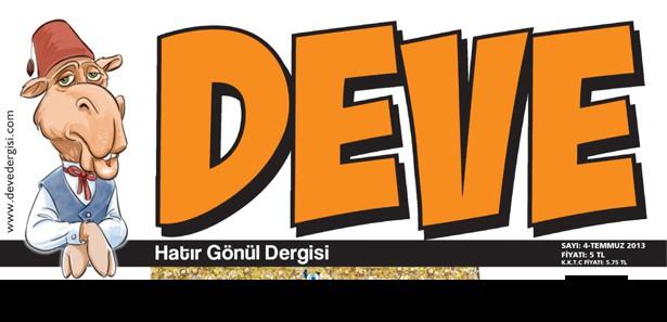 DEVE Dergisi Temmuz sayısı çıktı