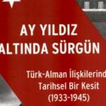 "Ay Yıldız Altında Sürgün" raflardaki yerini aldı
