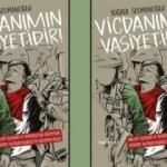 Vicdanımın vasiyetidir!