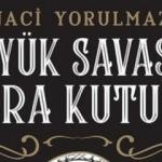 Büyük Savaş'ın Kara Kutusu