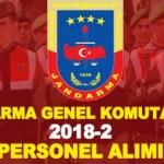 Jandarma Genel Komutanlığı personel alımı! 2018-2 JGK başvuru şartları neler?