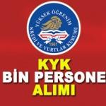 KYK personel alımı! Kredi ve Yurtlar Kurumu farklı kadrolara 3 bin istihdam...