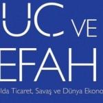 Güç ve refah yeni baskısını yaptı