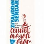 Cenneti arayan adam
