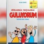 Görmedim Duymadım Gülüyorum; Tebessüm Engel Tanımaz
