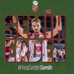 Semih Erden yeni takımıyla imzaladı