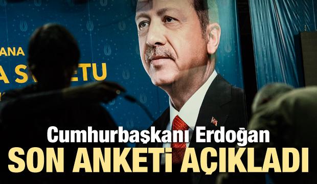 CumhurbaÅkanÄ± ErdoÄan son anketi aÃ§Ä±kladÄ±