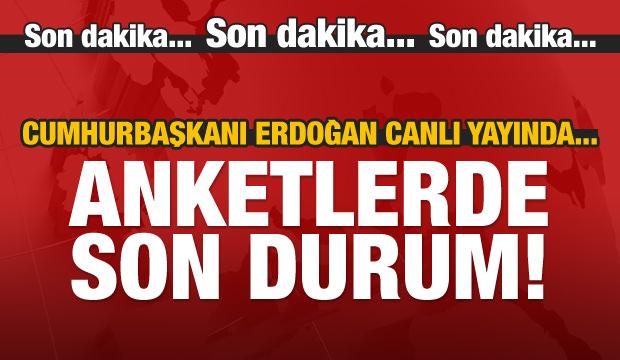 Cumhurbaşkanı Erdoğan canlı yayında!