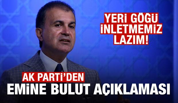 AK Partili Ãelik'ten Emine Bulut aÃ§Ä±klamasÄ±