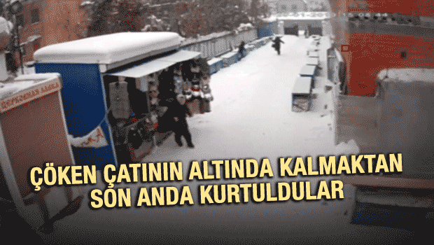 Çöken çatının altında kalmaktan son anda kurtuldular