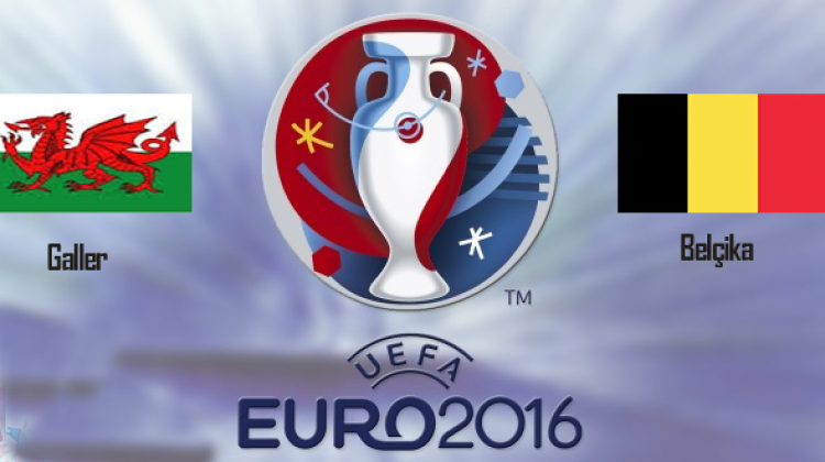 Belçika - Galler EURO 2016 maçı ne zaman, saat kaçta? (Çeyrek Final)