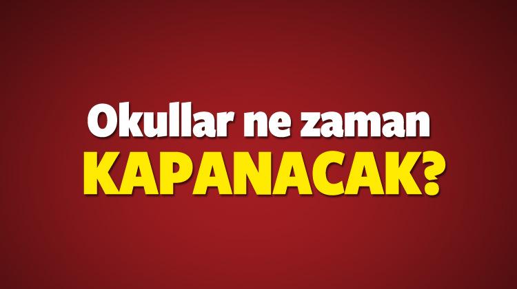 2016-2017 yılında okullar ne zaman kapacak? 15 Tatil hangi gün