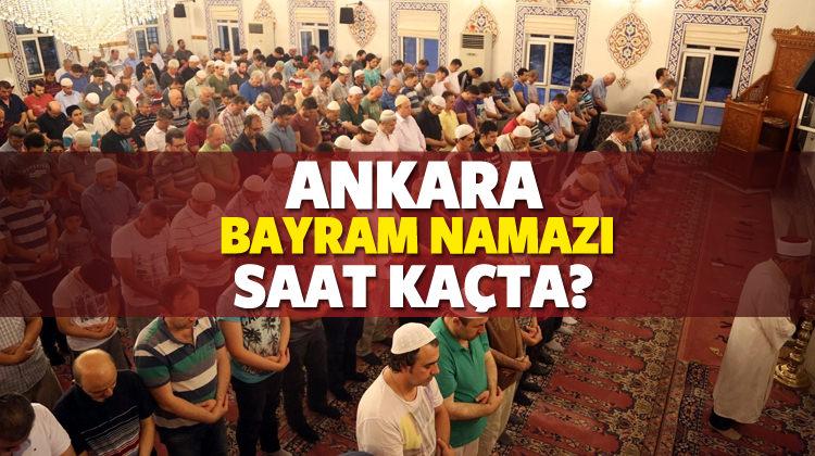 Ankara bayram namazı saat kaçta? Kurban bayramı Ankara namaz saatleri