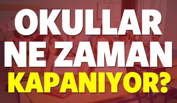 2018 Okullar ne zaman kapanacak?