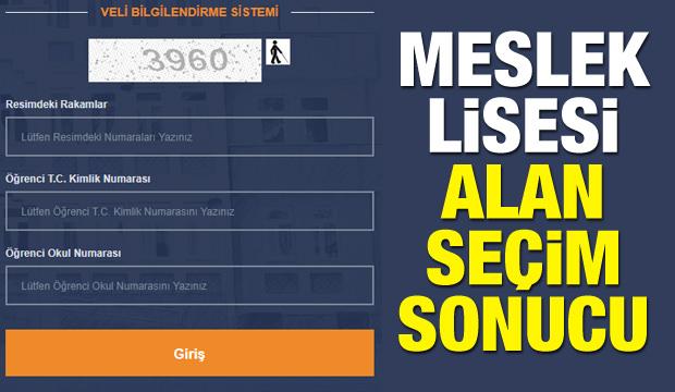 2018 Meslek lisesi alan seçim sonucu! E-Okul sorgulaması...