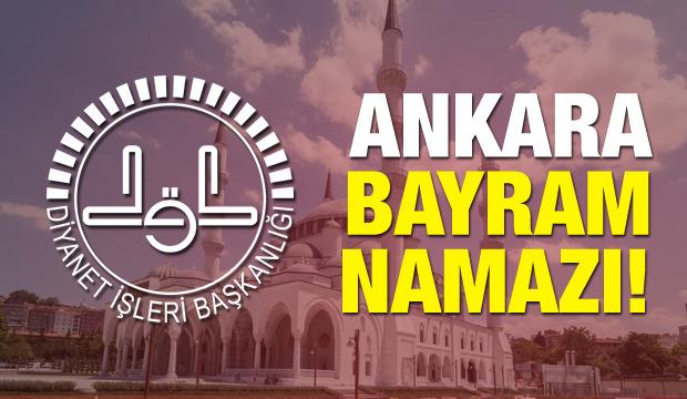 Ankara Kurban Bayramı namazı saati! 2018 Sabah saat kaçta kılınacak?