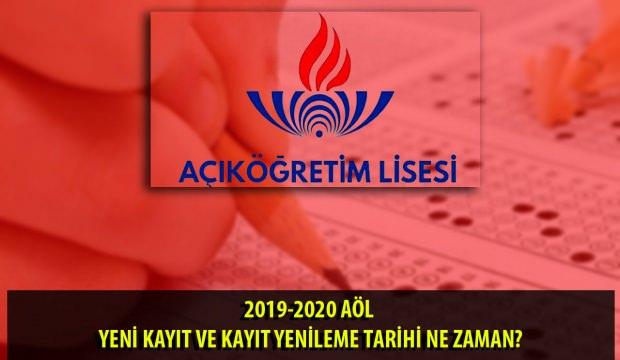 AÖL kayıt yenileme 2019-2020 ? Açık lise kayıt yenileme işlemi ne zaman?