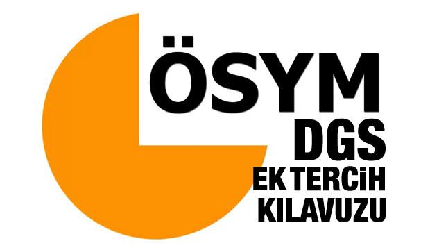 DGS ek tercihler ne zaman başlıyor? DGS'de 30 bin 303 boş kontenjan