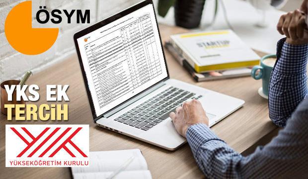 2019 ÖSYM YKS ek tercih sonuçları açıklandı! Ek yerleştirme işlemleri...