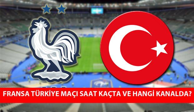 Fransa Türkiye maçı saat kaçta? Maç hangi kanalda yayınlanacak?
