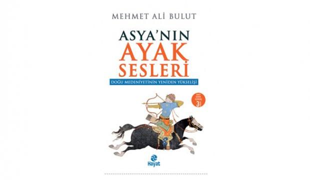 Doğu Medeniyetinin Yeniden Yükselişi