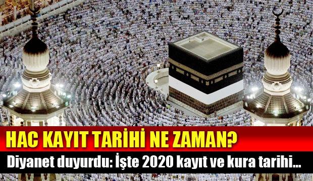 Hac kayıtları ne zaman başlıyor? 2020 hac kuraları ne zaman çekilecek?