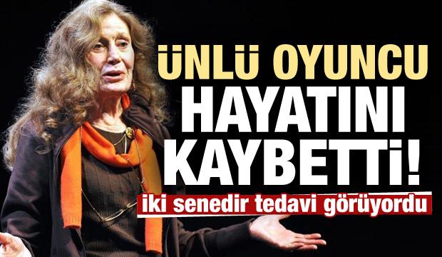 Ünlü oyuncu Yıldız Kenter hayatını kaybetti!