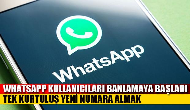 WhatsApp geri dönüşü olmaksızın banlamaya başladı: Mesaj yazıp yazmadığına bakmıyor!