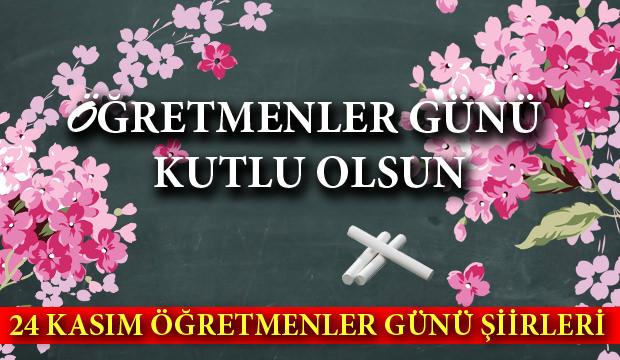 Öğretmenler Günü şiirleri: 24 Kasım 2019 en anlamlı Öğretmenler Günü şiirleri