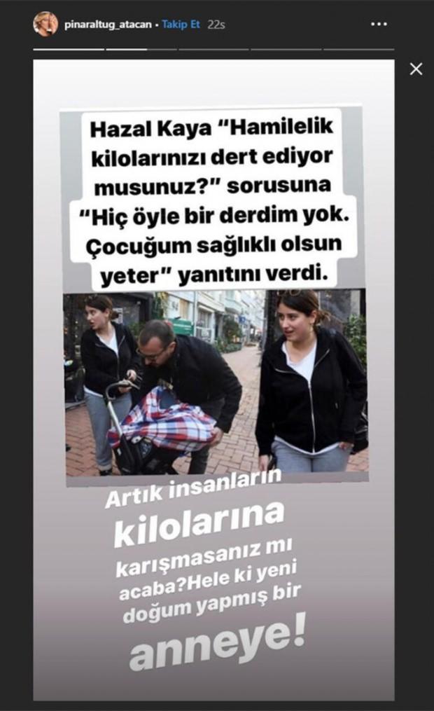 Pınar Altuğ'dan Hazal Kaya'ya destek!